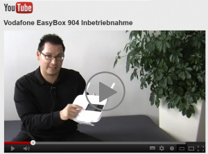 Vodafone EasyBox 904 LTE Inbetriebnahme Youtube Vodafone Hilfe Video Inbetriebnahme EasyBox 904 LTE