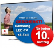 Samsung LED-TV 46" für jeden 10. Auftrag
