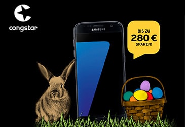 congstar Osterspecial: Samsung Galaxy S7 für nur 15,- €/Monat!