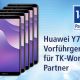 Für unsere 1&1 Partner: Huawei Y7 als Vorführgerät für das Ladengeschäft sichern
