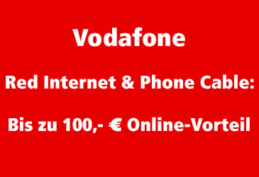 Neue Online-Vorteile für Vodafone Red Internet & Phone Cable