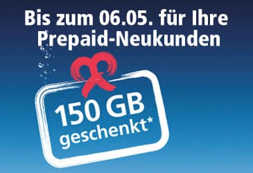 150 GB Datenvolumen für Ihre Prepaid-Neukunden