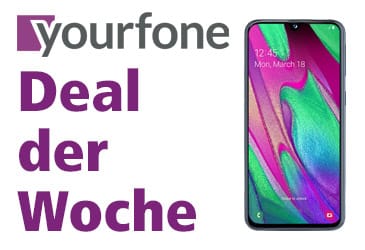 yourfone Deal der Woche: Samsung Galaxy A40 für 0,- €