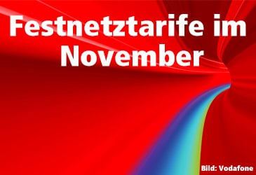 Vodafone und Unitymedia Festnetztarife im November