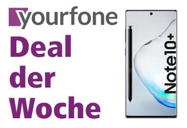 yourfone Deal der Woche: Samsung Galaxy Note10+ kostenlos im yourfone LTE-Tarif