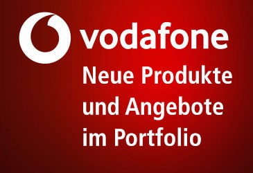 Vodafone Neue Angebote