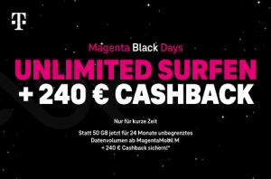 Magenta Black Deals: Unlimited Surfen + 240 € Cashback