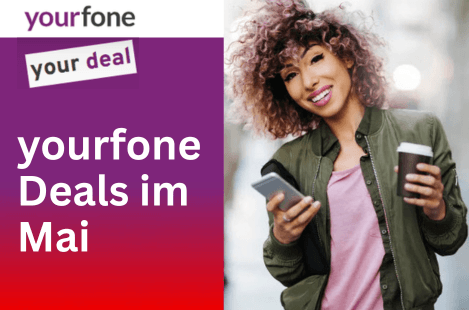 yourfone Deals in May. Woman with cell phone and coffee in hand
