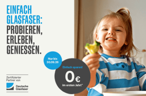 Deutsche Glasfaser: Einfach Glasfaser: Probieren, Erleben, Genießen. Bis zum 30.09. ab 0 € im ersten Jahr