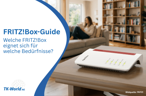 FRITZ!Box-Guide: Welche FRITZ!Box eignet sich für welche Bedürfnisse?